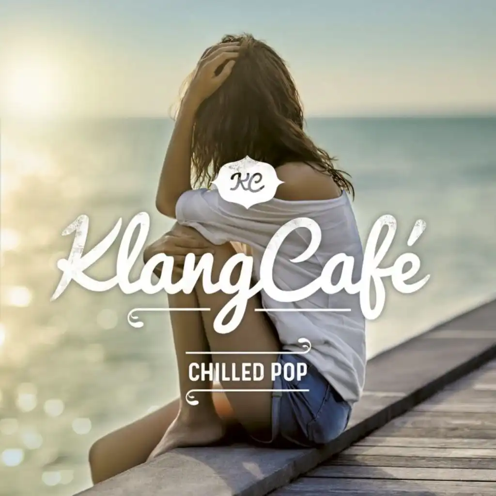 KlangCafe - Chilled Pop