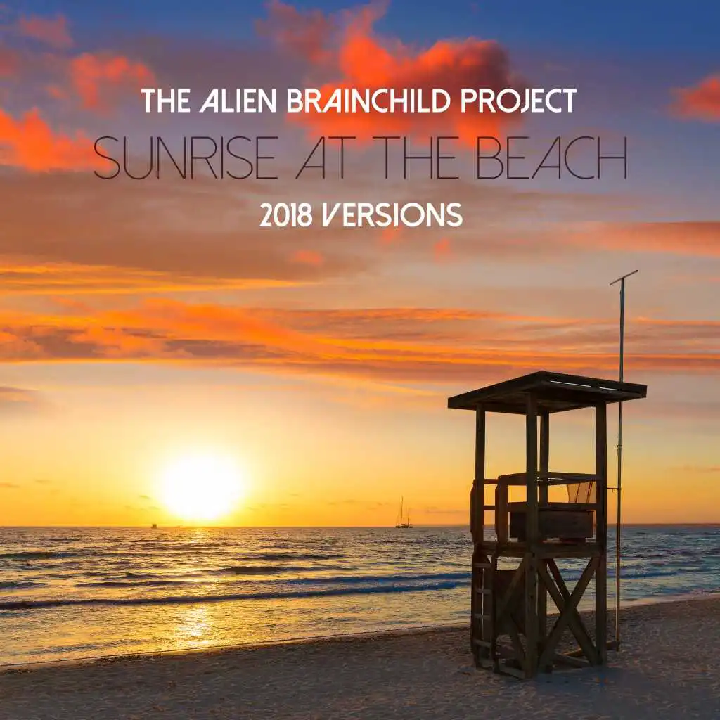 Sunrise at the Beach (2018 Versions)