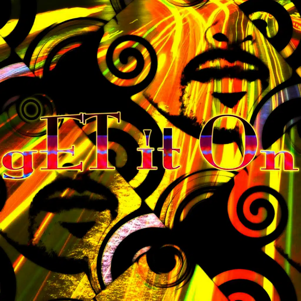Get It On