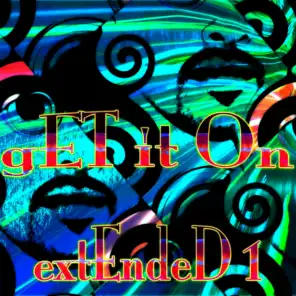 Get It On - extended 1