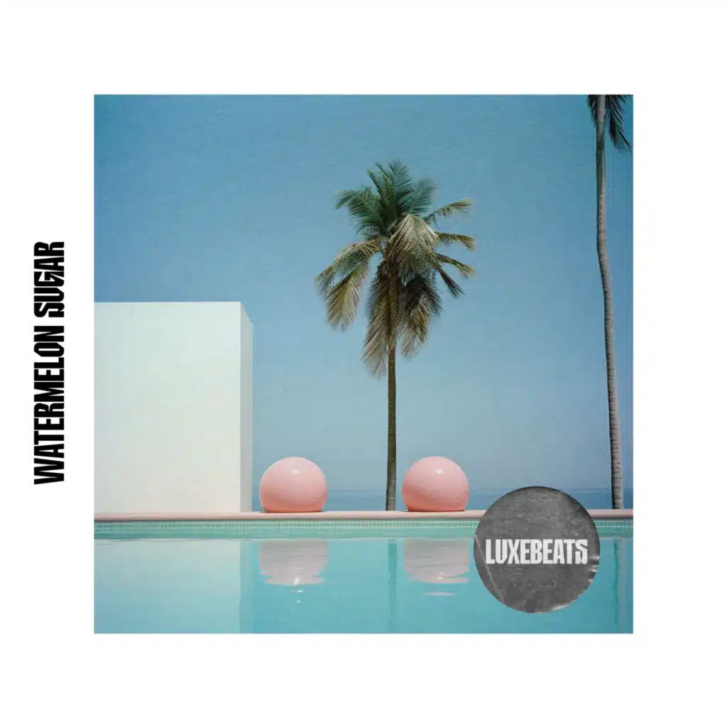 Watermelon Sugar