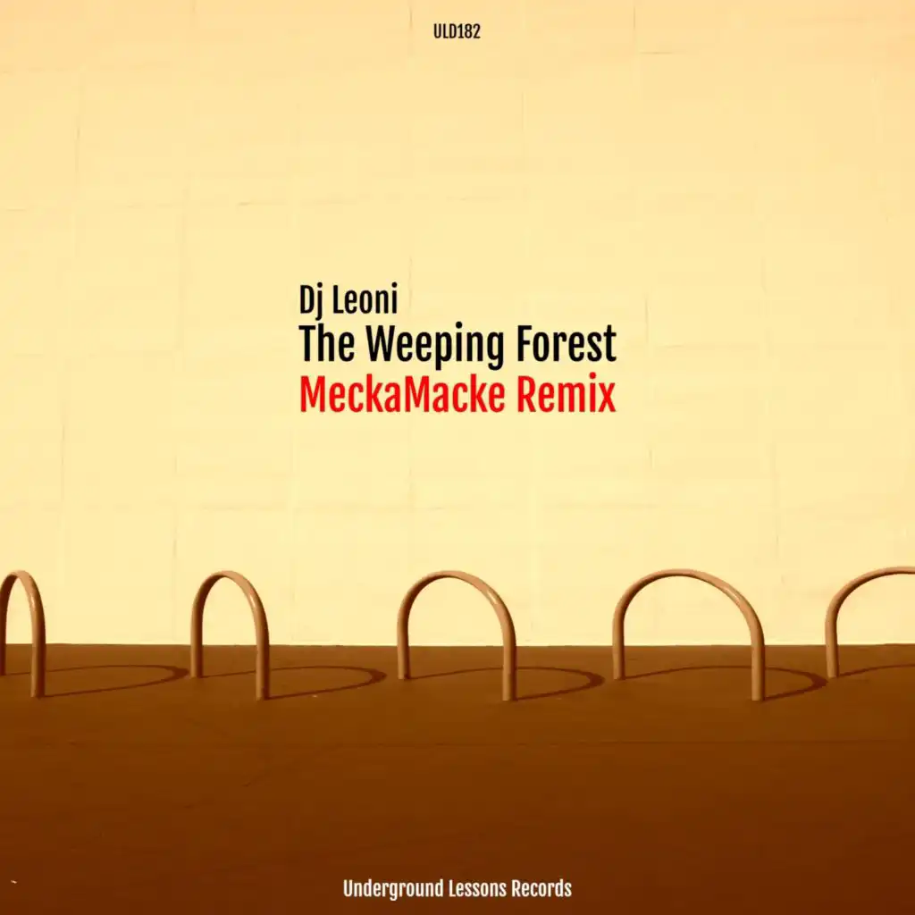 The Weeping Forest (MeckaMacke Remix)