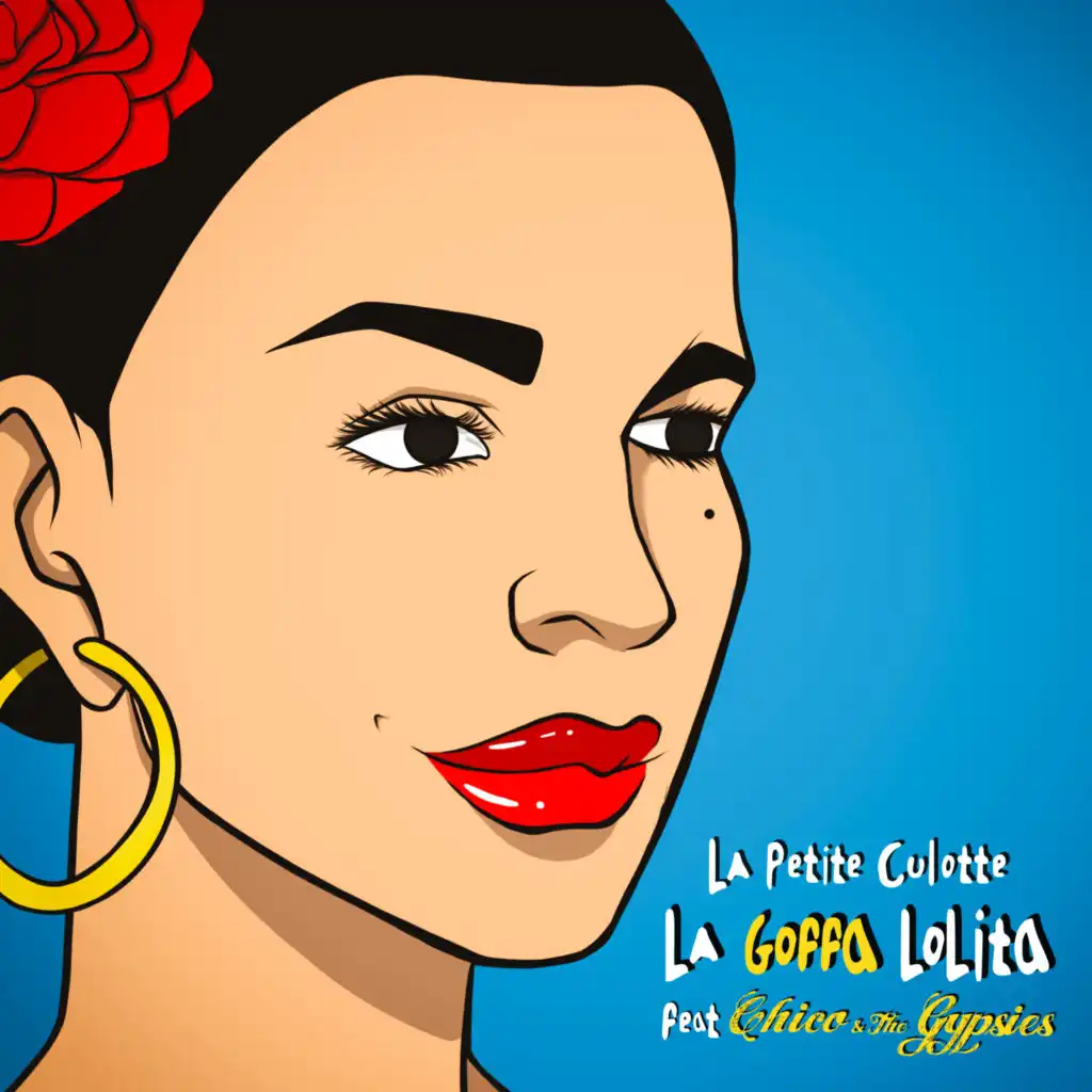 La goffa Lolita (feat. Chico & The Gypsies)