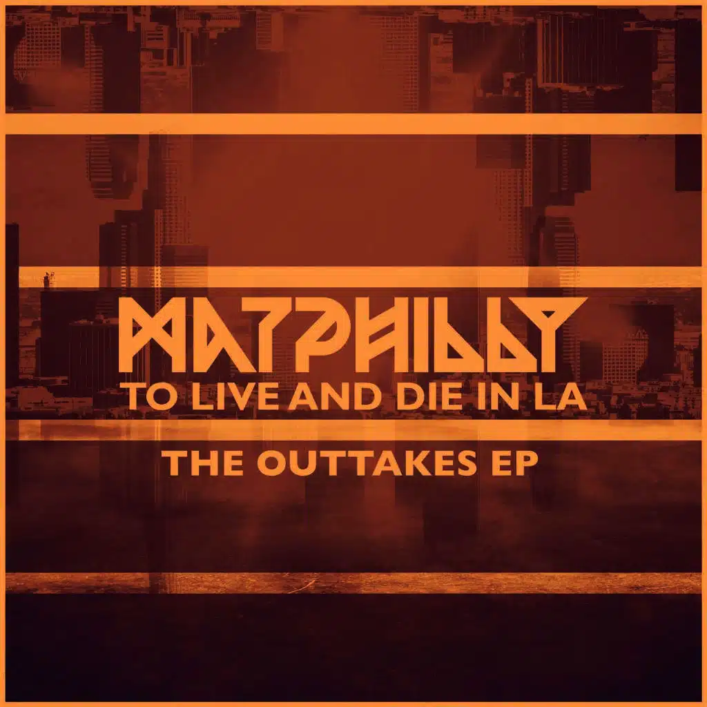 To Live & Die in LA - The Outtakes EP