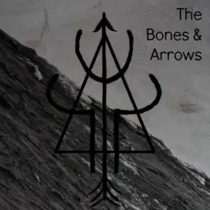 Bones and Arrows EP