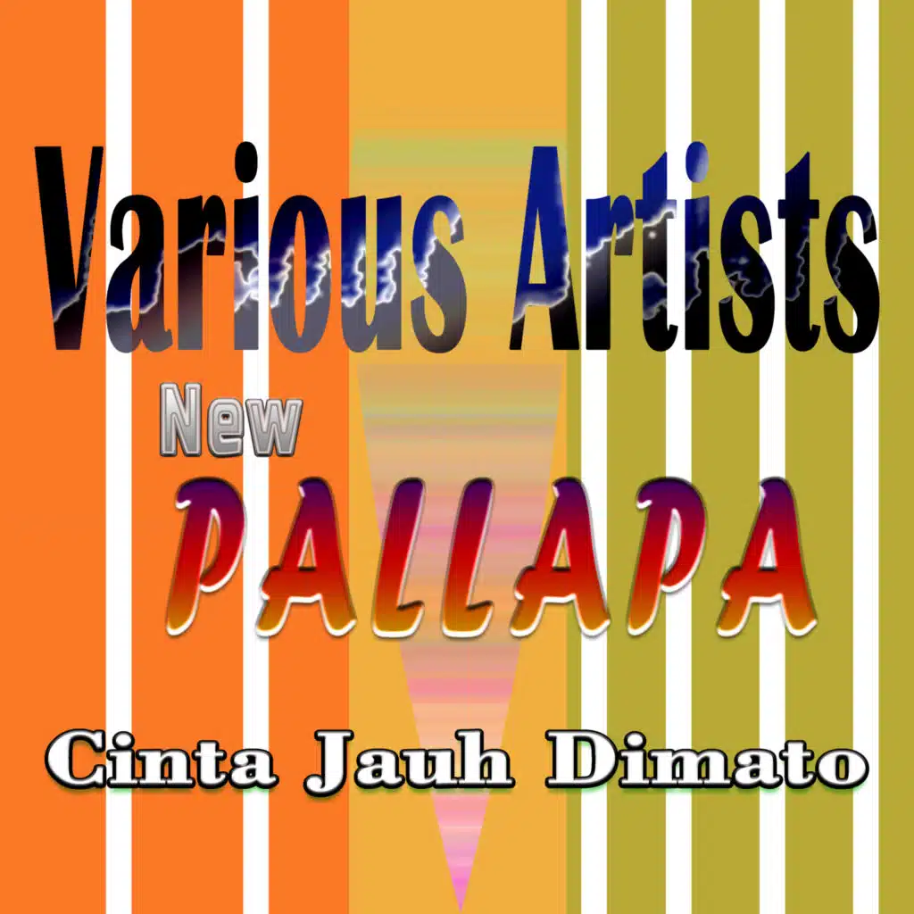 New Pallapa Cinta Jauh Dimato