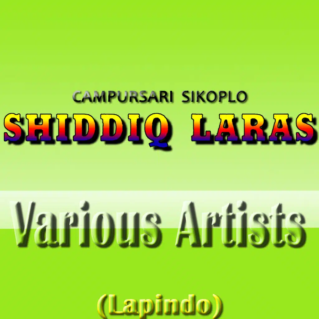 Dangdut Sikoplo Shiddiq Laras (Lapindo)