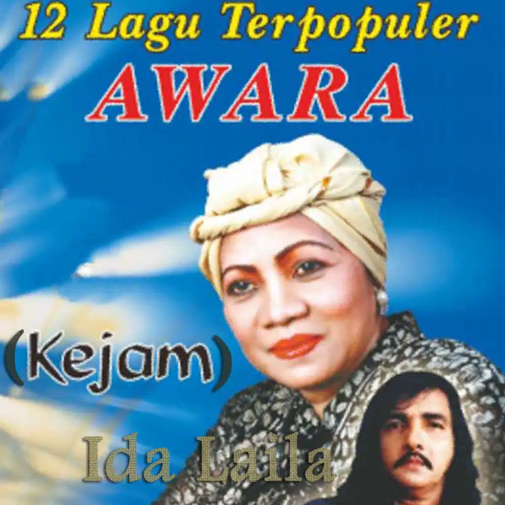 12 Lagu Terpopuler Awara (Kejam)