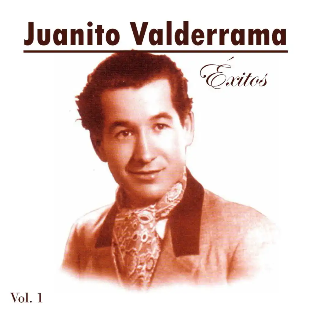 Juanito Valderrama-Éxitos, Vol. 1