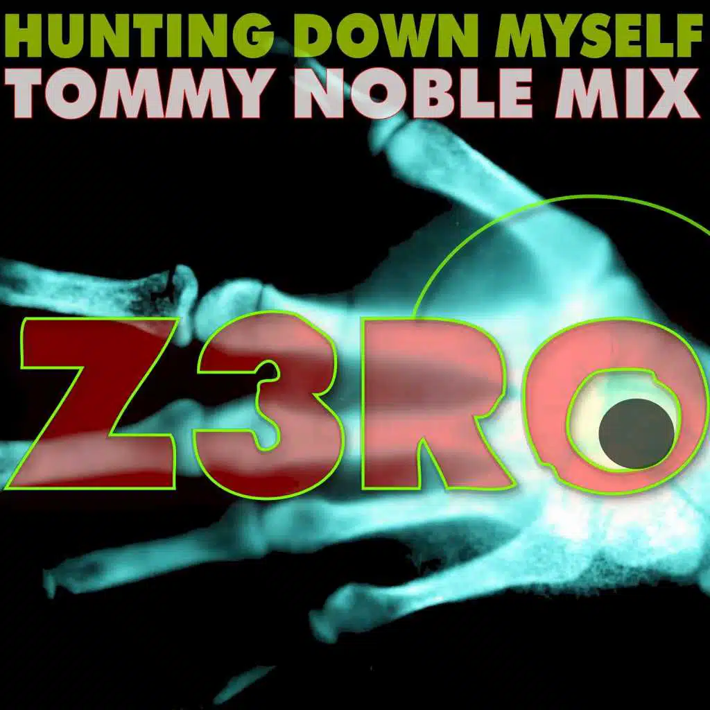 Hunting Down Myself (feat. Tommy Noble)
