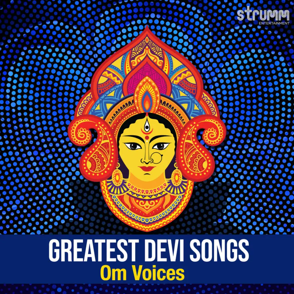 Greatest Devi Songs by Om Voices