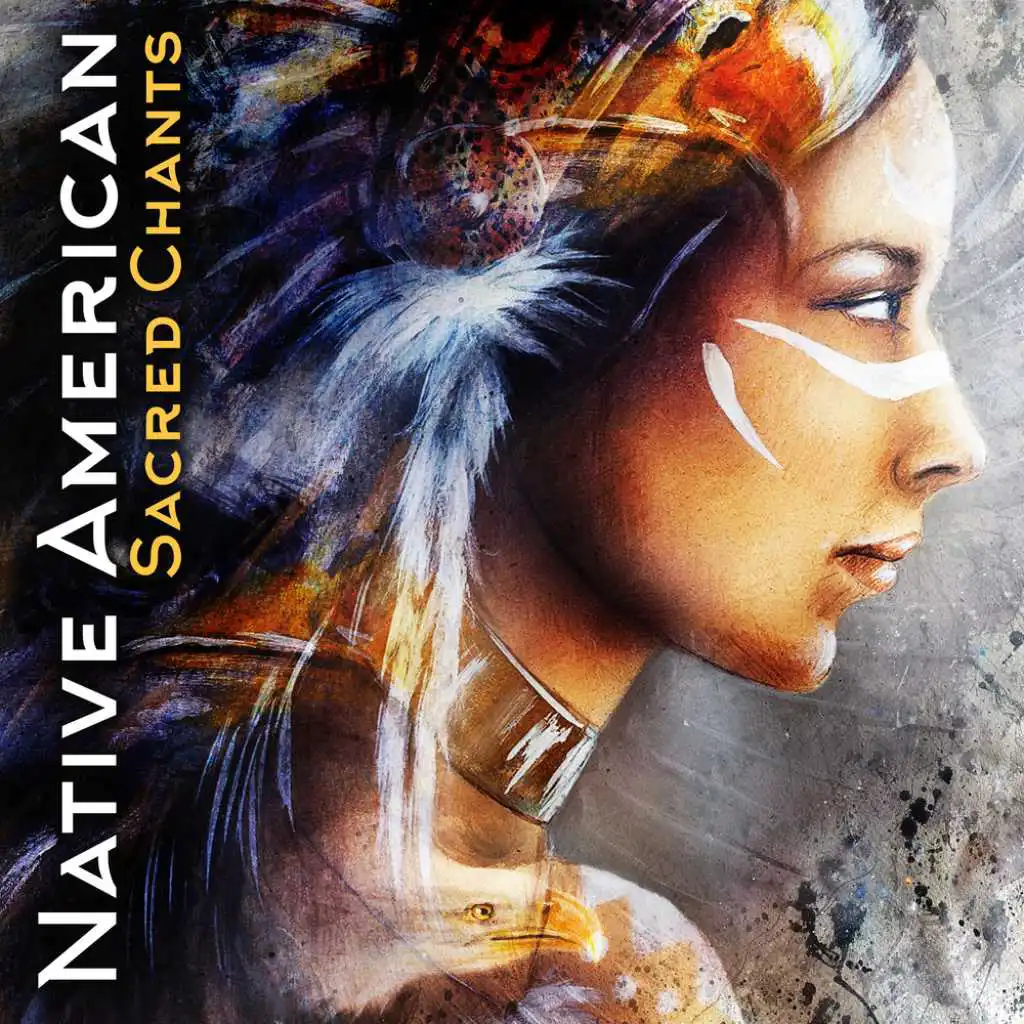 Native American Sacred Chants (Espíritu Sagrado)