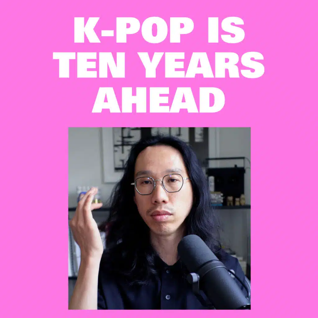 K-Pop is 10 Years Ahead