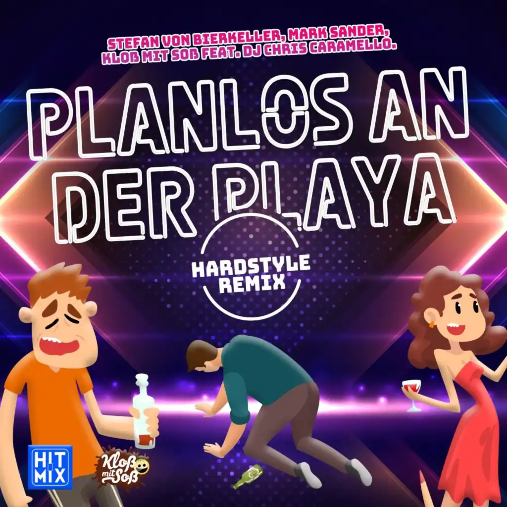 Planlos an der Playa (Hardstyle Remix) [feat. DJ Chris Caramello]