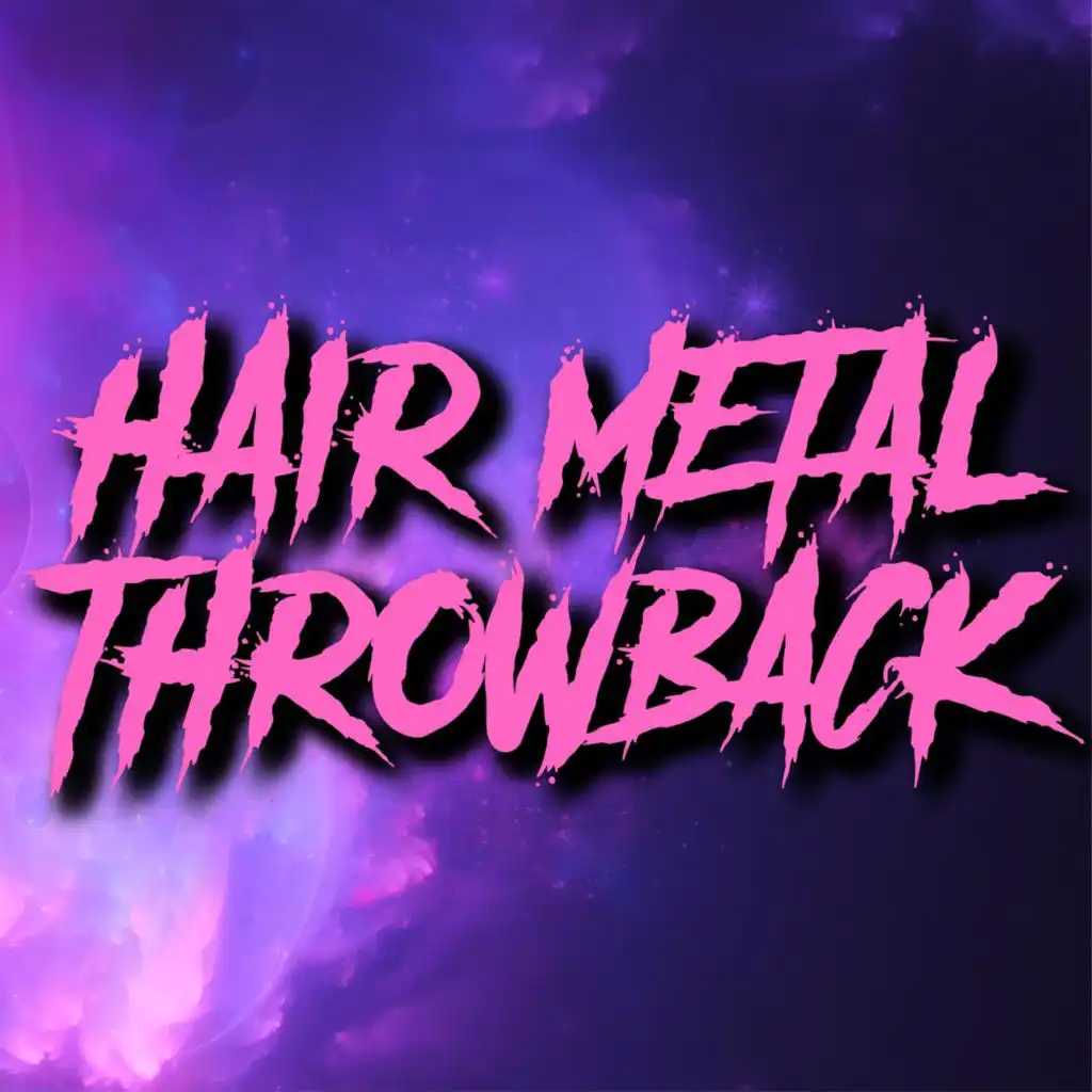 Hair Metal Throwbacks