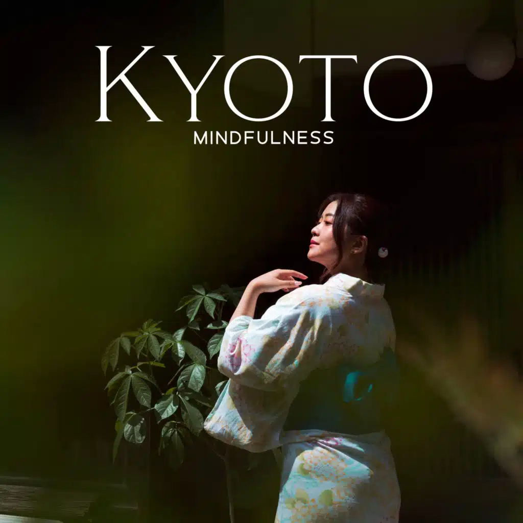 Kyoto Mindfulness