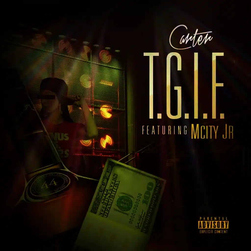 T.G.I.F (feat. M-City J.R.)