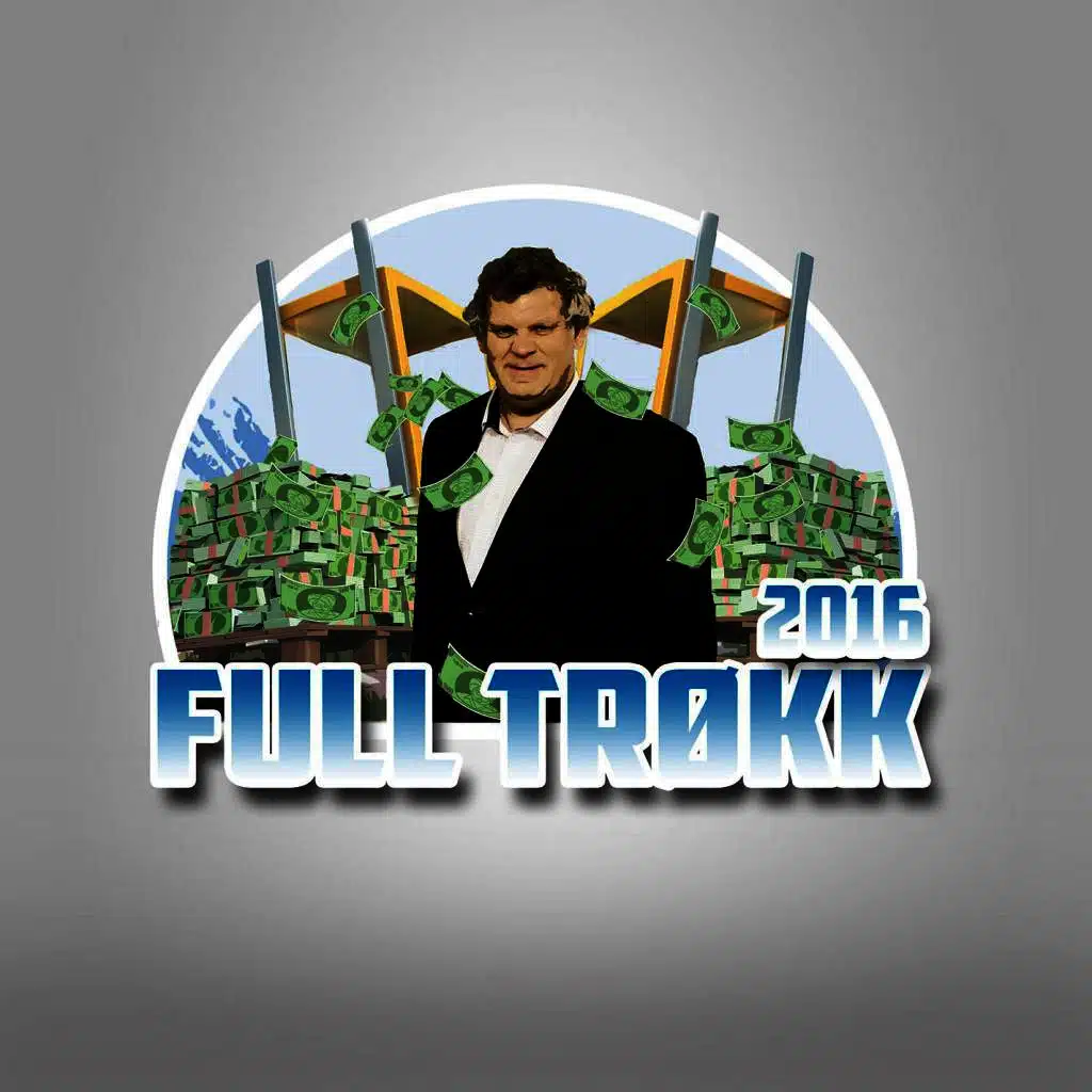 Full Trøkk 2016 (feat. Nedrumle)