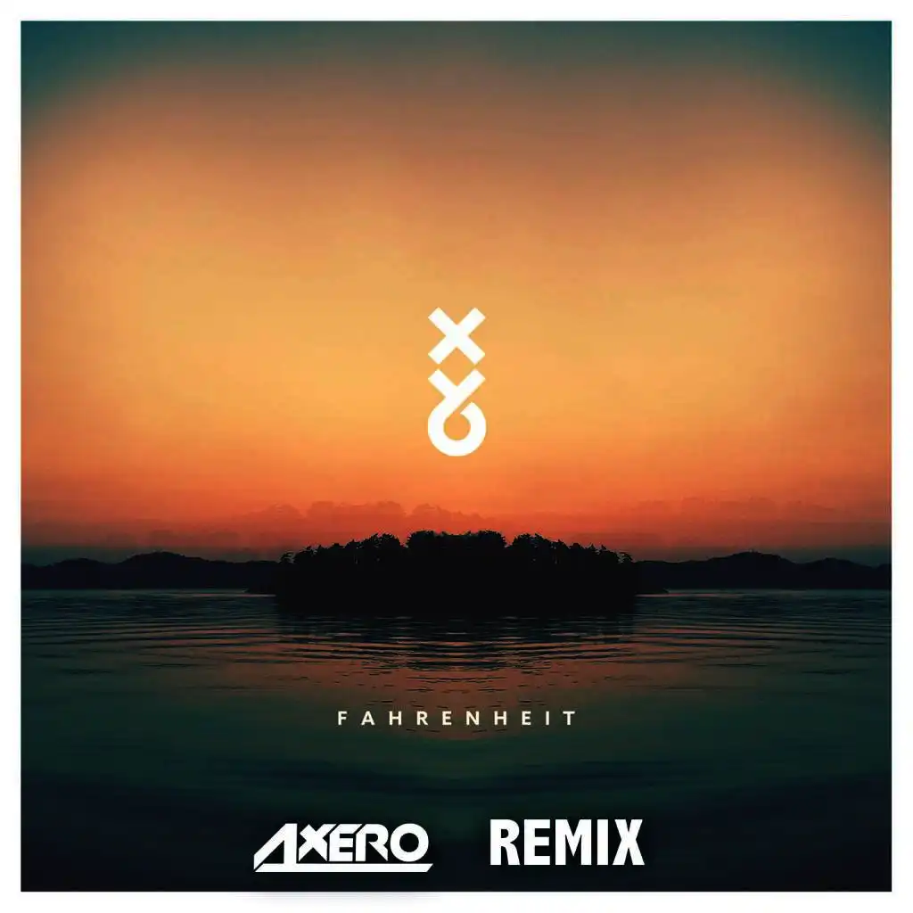 Fahrenheit (Axero Remix)