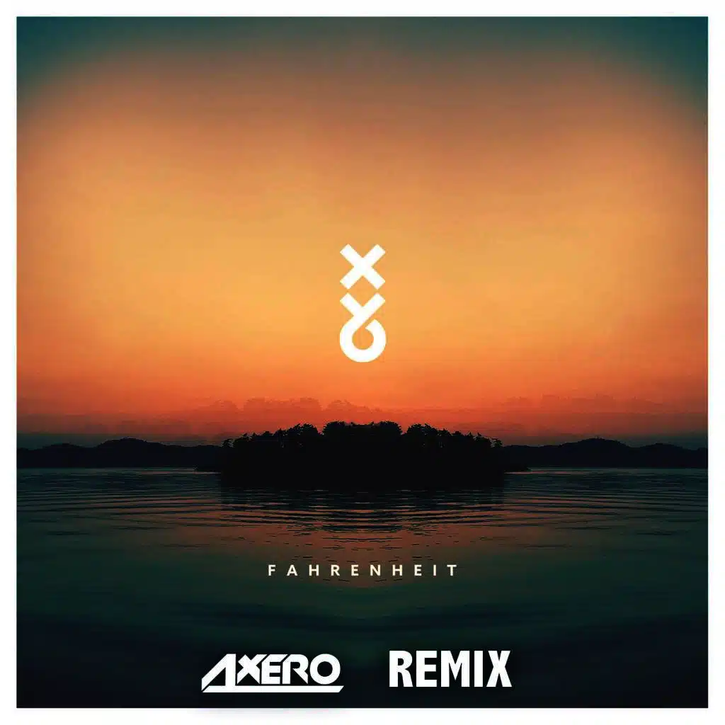 Fahrenheit (Axero Remix)