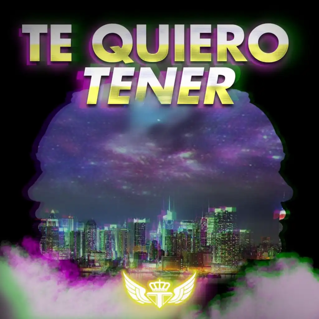 Te Quiero Tener