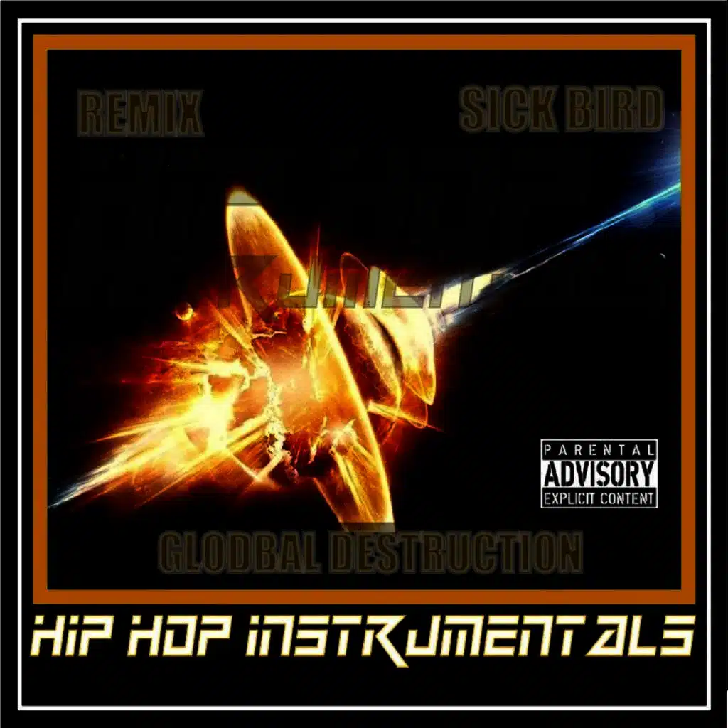 Global Destruction Hip Hop Instrumentals