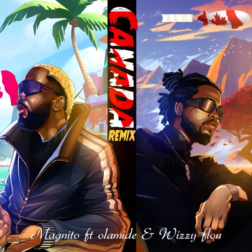 Canada (Remix) [feat. Olamide & Wizzy Flon]