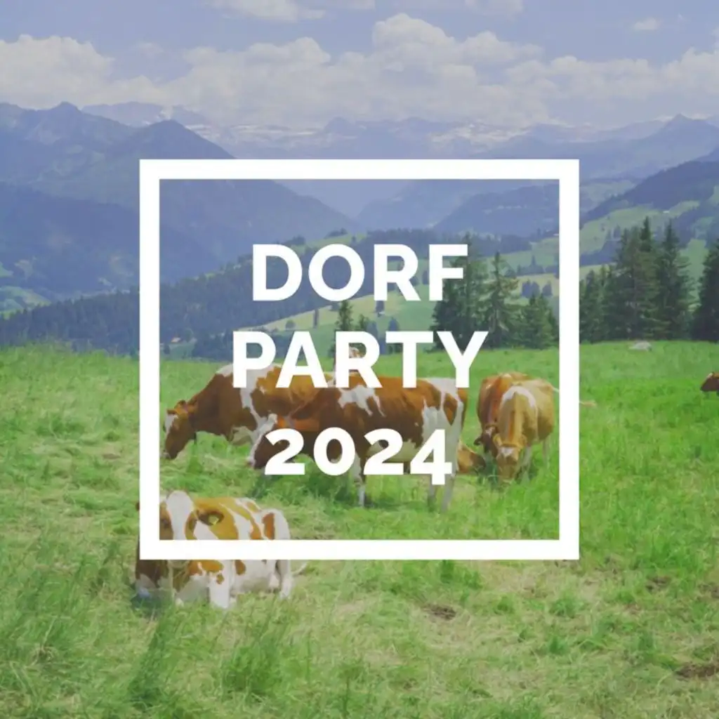 Dorfparty 2024