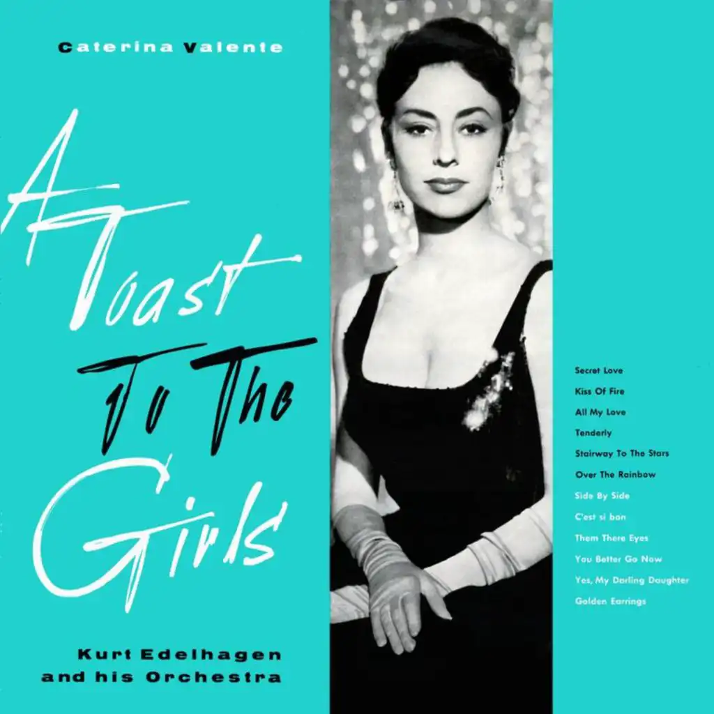 A Toast To The Girls (Expanded Edition)