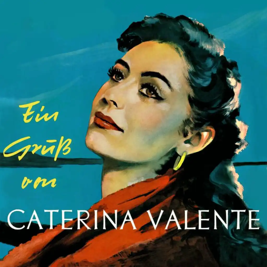 Ein Gruß von Caterina Valente (Expanded Edition)