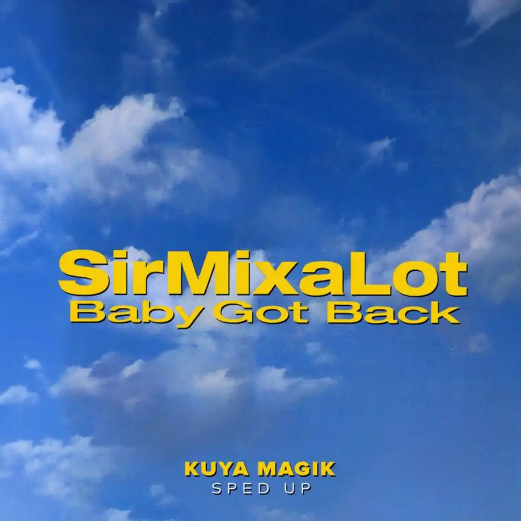 Baby Got Back (Sped Up) [feat. Speed Radio & Kuya Magik]