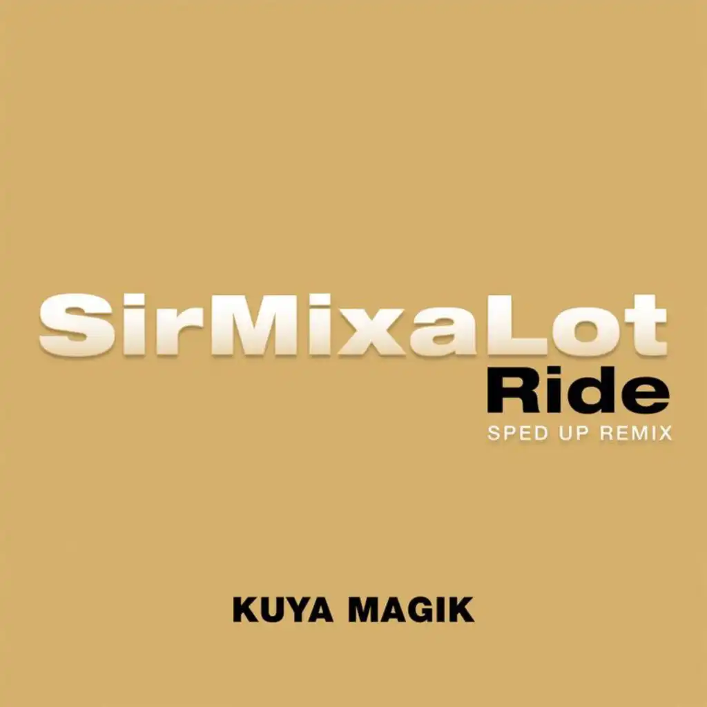 Ride (Sped Up) [feat. Speed Radio & Kuya Magik]