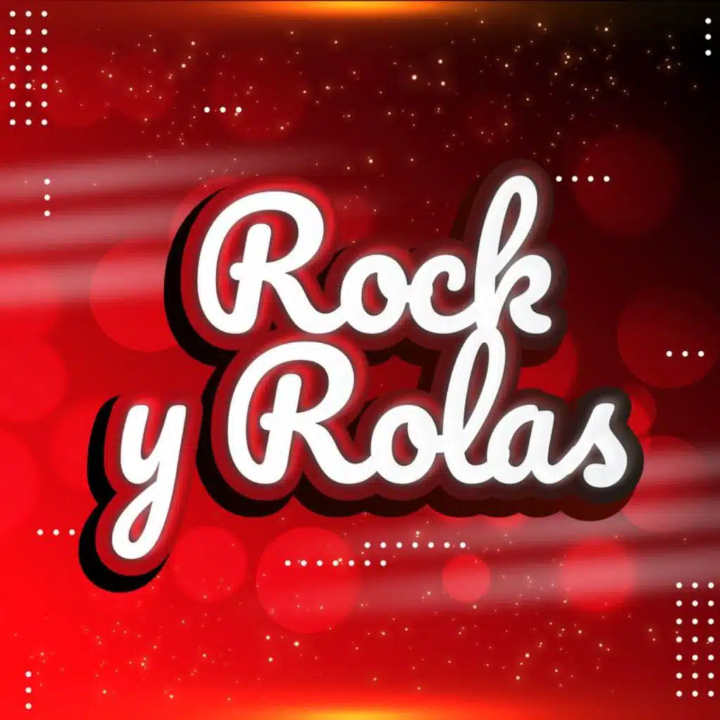 Rock y Rolas