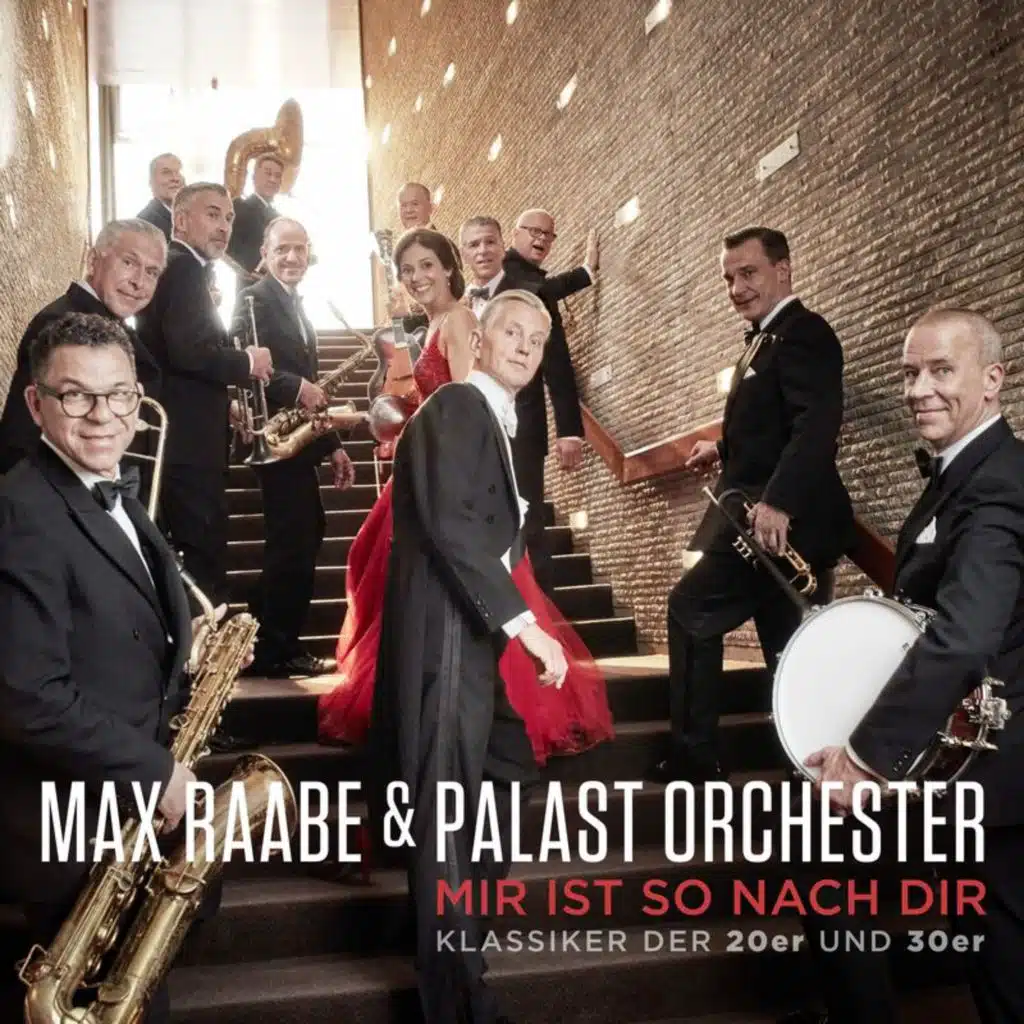 Max Raabe & Palast Orchester
