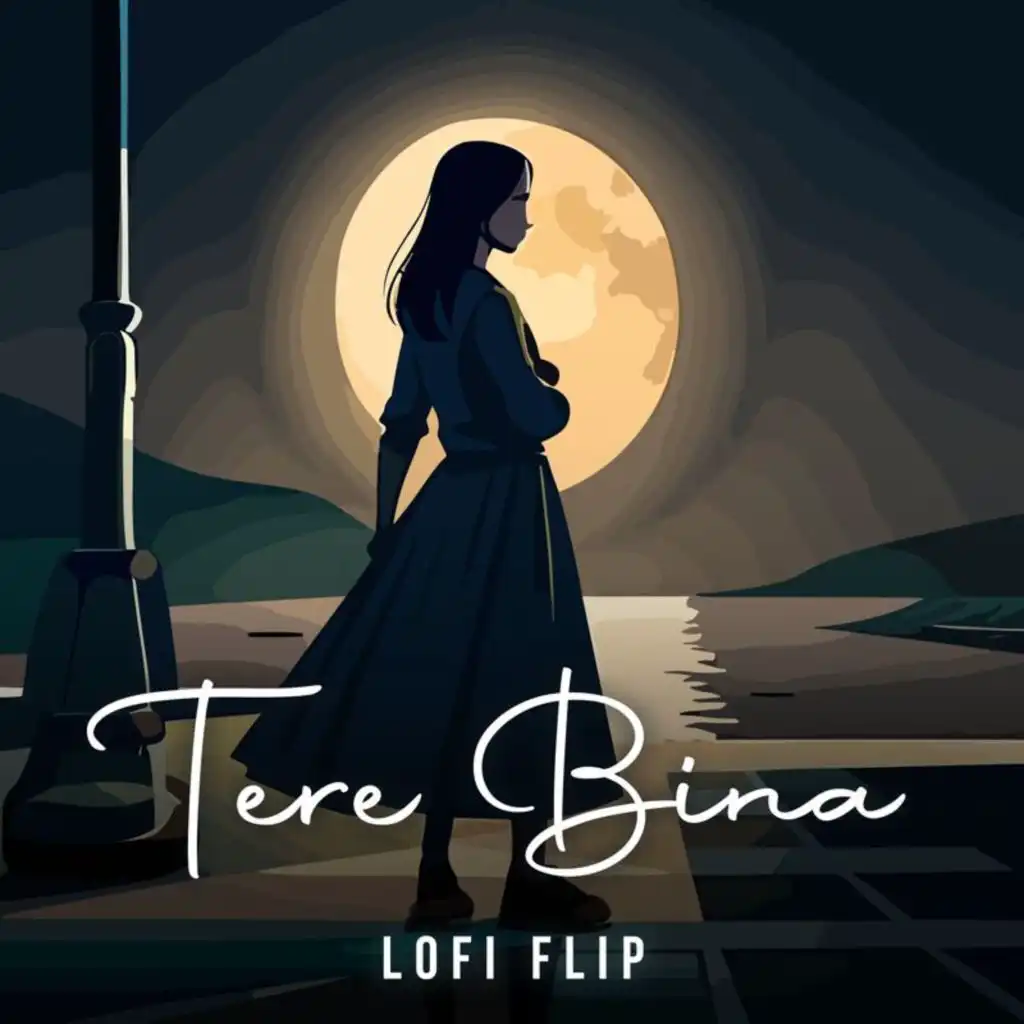 tere bina (Lofi Flip) [feat. VIBIE]