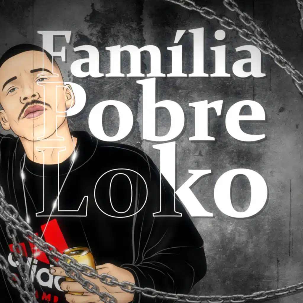 Familia Pobre Loko