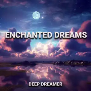 Deep Dreamer