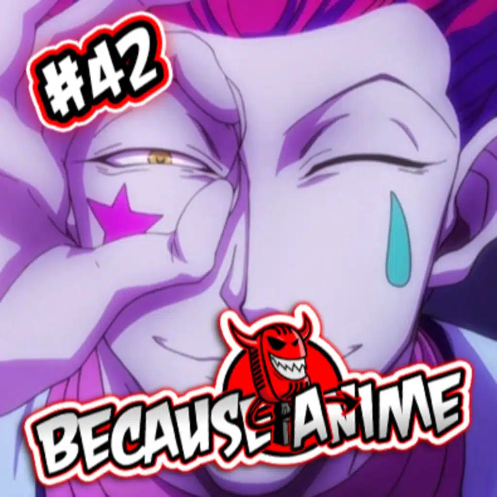 The BEST Shonen Anime Of All Time ? - Because Anime #42