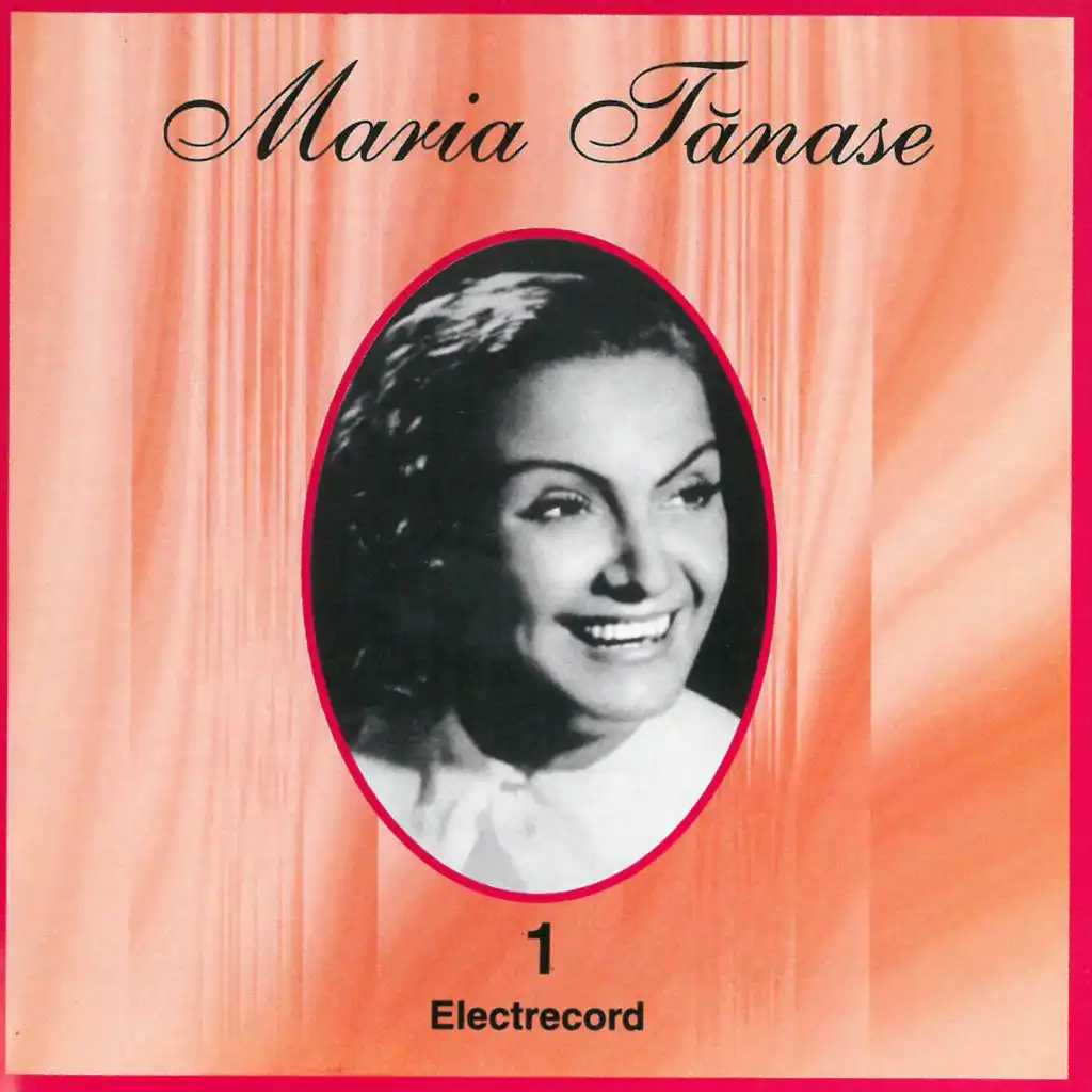 Maria Tănase, Vol. 1