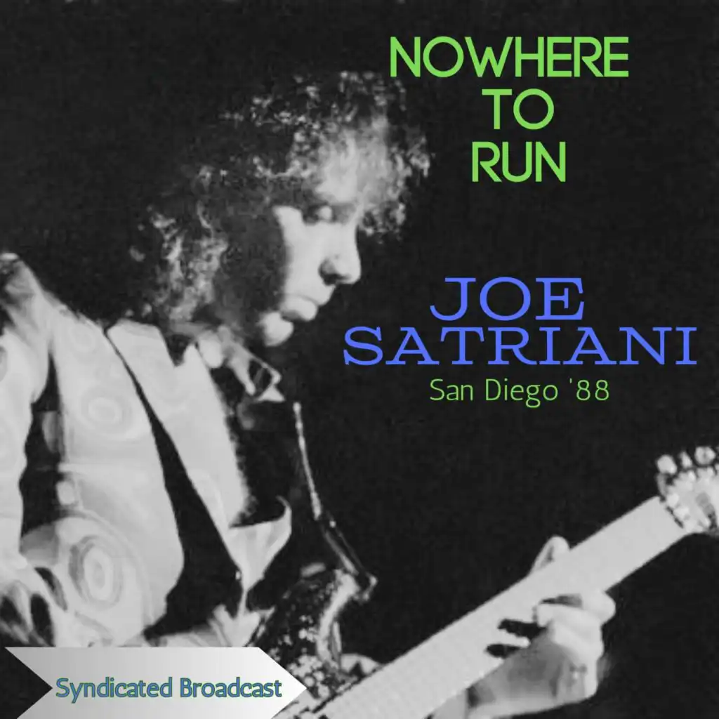 Nowhere To Run (Live San Diego '88)