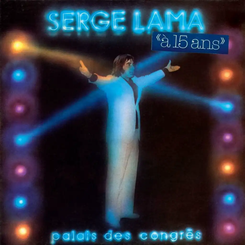 La chanteuse a vingt ans (Live au Palais des Congrès, Paris / 1977)