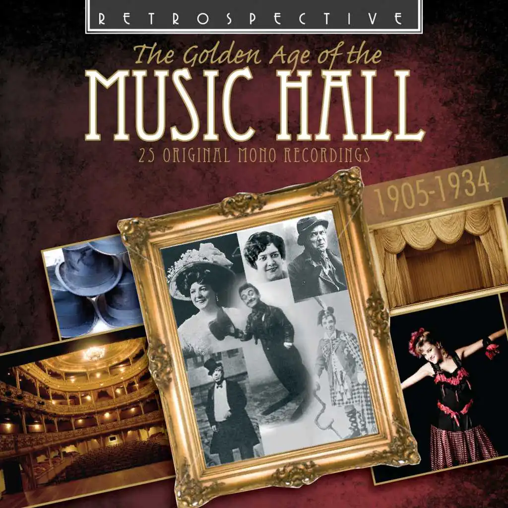 The Golden Age of the Music Hall