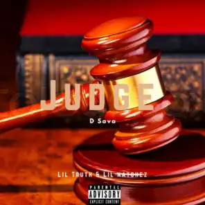Judge (feat. Lil truth)