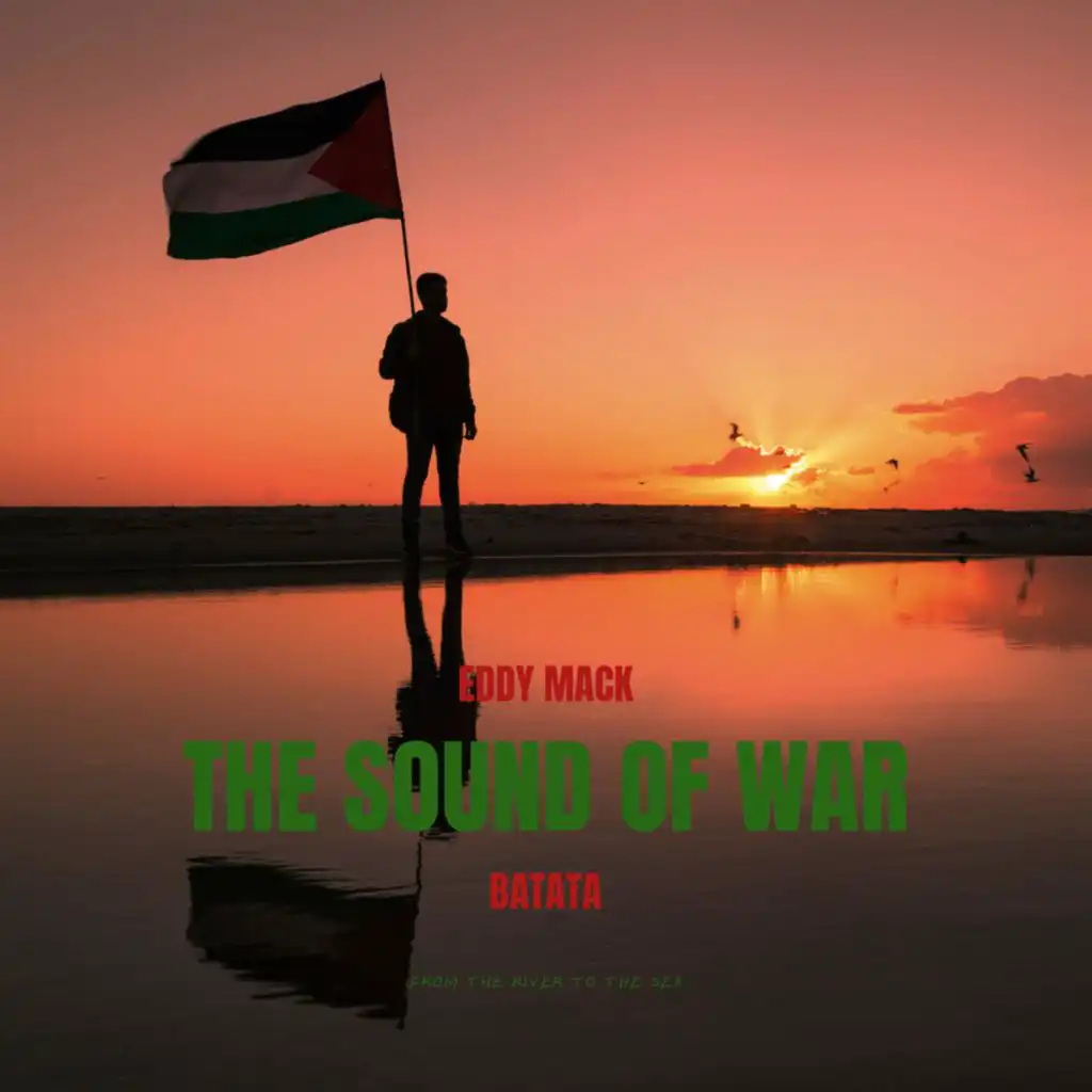 The sound of war (feat. Abu Batata)