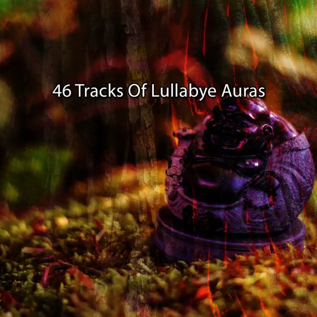 46 Tracks Of Lullabye Auras