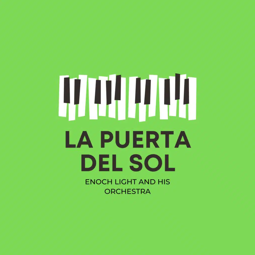 Enoch Light And His Orchestra