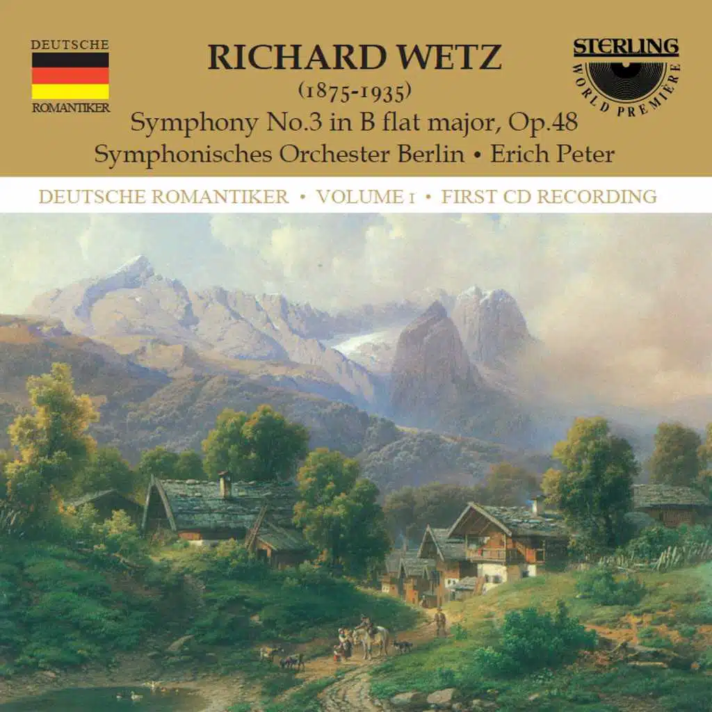 Wetz: Symphony No. 3 in B-Flat Major, Op.48