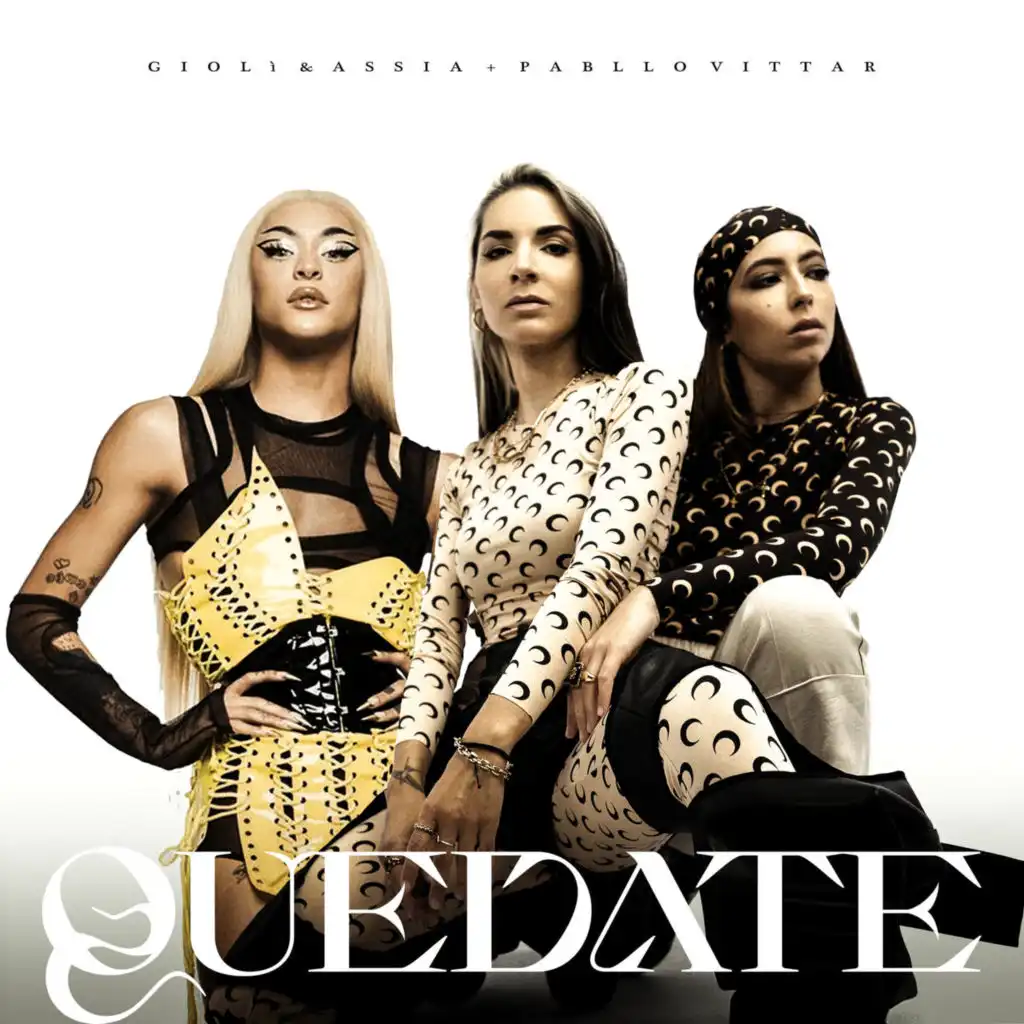 Quedate (feat. Pabllo Vittar)