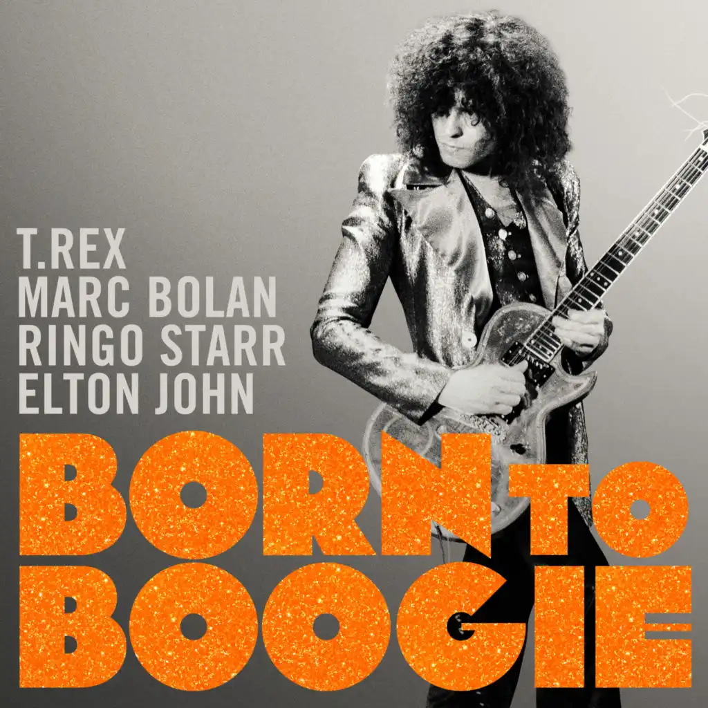Born to Boogie (Original Soundtrack)