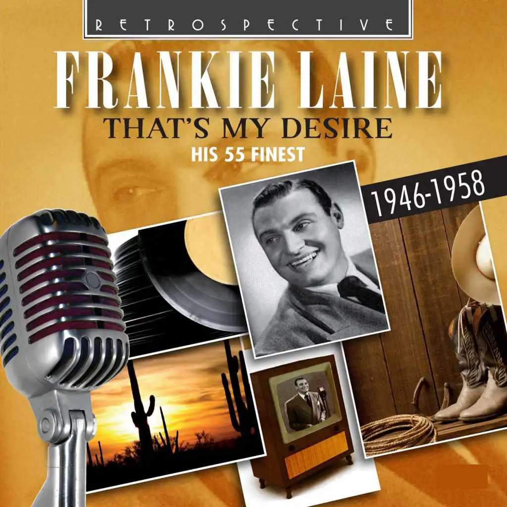 Frankie Lane: That's My Desire